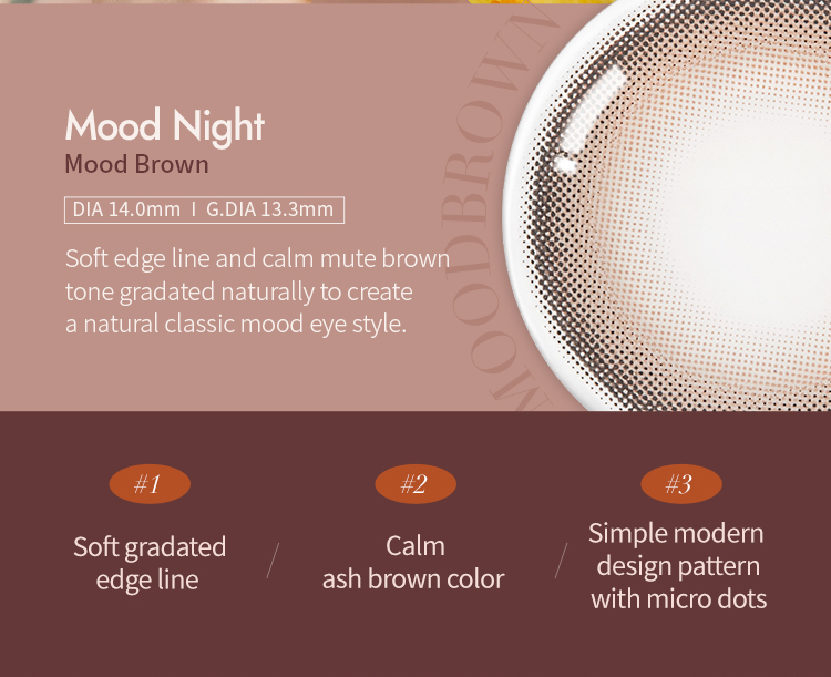 Second description images of Mood Night Mood Brown (2pcs) Color Contacts